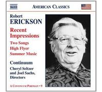 Recent Impressions, Two Songs (Seltzer, Sachs, Continuum) (CD) Album