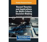 Recent Theories and Applications for Multi-Criteria Decision-Making (Tascabile)
