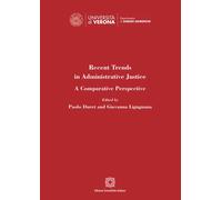Recent trends in administrative justice. A comparative perspectiv