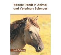 Recent Trends in Animal and Veterinary Sciences (Copertina rigida)