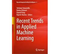 Recent Trends in Applied Machine Learning