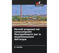 Recenti progressi nei nanocompositi fluoropolimerici per la desalinizzazione dell'acqua