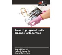 Recenti progressi nella diagnosi ortodontica