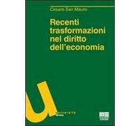 Recenti trasformazioni nel diritto dell'economia