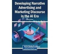 Recep Yılmaz Developing Narrative Advertising and Marketing D (Copertina rigida)