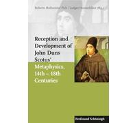Reception and Development of John Duns Scotus's Metaphysics, 14th - 18th Centuries