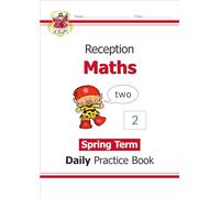 Reception Maths Daily Practice Book: Spring Term