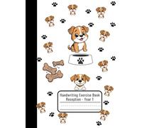 Reception & Year 1 Writing Exercise Book - Cute Dogs & Paw Prints Kids Handwriting Practice Book - KS1 Summer Term & Spring Term Writing - Letter Formation, Pencil Control & Handwriting Skills