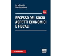Recesso del socio. Aspetti economici e fiscali