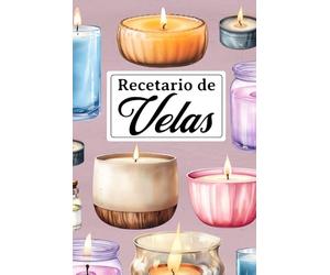 Recetario de Velas: Realice un seguimiento de todas las recetas que innove, evalúe el producto final y mantenga un inventario de sus ingredientes y materiales