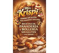 Recetas de panadería y bollería sin gluten con KRISPI