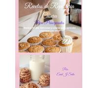 Recetas de Reposteria Casera para Principiantes
