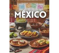 Recetas Mexico: De estudiante a maestro culinario