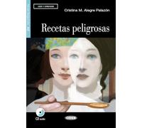 Recetas peligrosas. Con CD Audio. Con espansione online