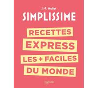 Recettes express les + faciles du monde