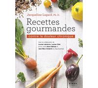 Recettes gourmandes contre la douleur chronique