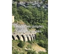 Recettes simples et généreuses du Lot