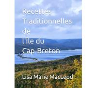 Recettes Traditionnelles de l'Île du Cap-Breton