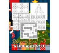 Rechenrätsel zur Weihnachtszeit: Logikrätsel und Gehirnjogging für Erwachsene und Senioren