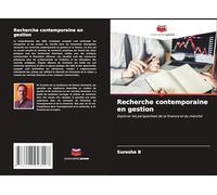 Recherche contemporaine en gestion: Explorer les perspectives de la finance et du marché