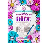Recherche de mots dans la Bible sur les promesses de Dieu: Puzzles en gros caractères avec versets bibliques pour l'inspiration et l'encouragement