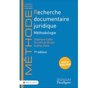 Recherche documentaire juridique: Méthodologie