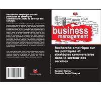 Recherche empirique sur les politiques et stratégies commerciales dans le secteur des services