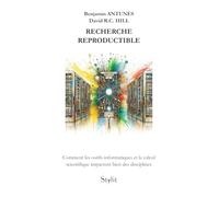 Recherche reproductible: Comment les outils informatiques et le calcul scientifique impactent bien des disciplines