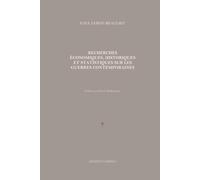 Recherches économiques, historiques et statistiques sur les guerres contemporaines