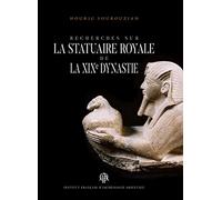 Recherches Sur La Statuaire Royale De La Xixe Dynastie