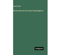 Recherches sur les zones hystérogènes