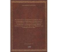 Recherches sur une réponse attribuée à Sully, et remarques sur quelques lettres inédites de ce minis
