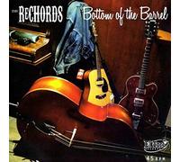 Rechords - Bottom Of The Barrel