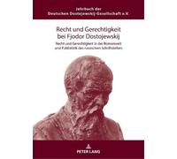 Recht und Gerechtigkeit bei Fjodor Dostojewskij (Tascabile)