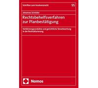 Rechtsbehelfsverfahren zur Planbestätigung: Verfahrensgrundsätze und gerichtliche Verantwortung in der Restrukturierung
