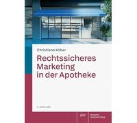 Rechtssicheres Marketing in der Apotheke