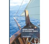 Récifs, contes et légendes - Tome 2