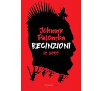 Recinzioni. Le serie