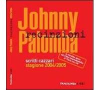 Recinzioni. Scritti cazzari stagione 2004/2005