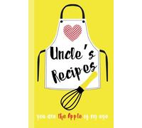 Recipe Book to Write in Your Own Recipes, Blank Cook Book/Journal | Keepsake for Sharing and Preserving Handwritten Dishes from Loved Ones: Cherished ... 6x9” Hardcover | Record 40 Meals | UNCLE