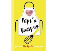 Recipe Book to Write in Your Own Recipes, Blank Cook Book/Journal | Keepsake for Sharing and Preserving Handwritten Dishes from Loved Ones: Cherished ... 6x9” Hardcover | Record 40 Meals | PAPI