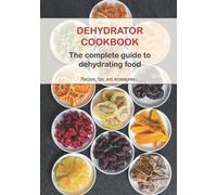 Recipe Books Dehydrator Cookbook (Tascabile)