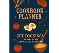 Recipe Cookbook Planner | Breakfast, Lunch & Dinner Recipe Organizer | 100+ Pages of Meal Templates with Ingredients, Instructions, Prep & Cook Time | Hardcover Kitchen Journal