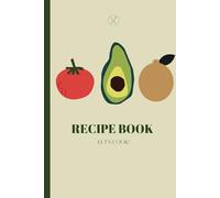 Recipe Journal & Recipe Notebook | Blank Cookbook to Write In I | Minimalistic design: Create your own recipe book organiser. All the recipes you love in one place.
