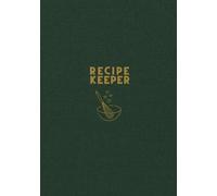 Recipe Keeper: Cherished Recipes to Share, Linen Green: 236 Pages | Personal Blank Cookbook | 7" x 10" | Gift Ideas for Birthdays, Mother’s Day, Housewarmings, Weddings, Bridal Showers, and Christmas.