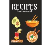 Recipes: blank cookbook | Write in Your Own Favorites