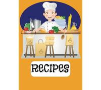 Recipes: Blank Recipe Book | Fill In Your Favorite Recipes In This Empty Cookbook | DIY Cookbook