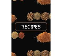 Recipes: Blank Recipe Journal to Write Your Own Recipes | Personalized Cookbook Gift | Custom Recipe Book for Cooking Lovers
