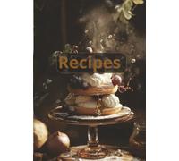 Recipes: Create Your Own Cookbook Journal | fill in this book with your favourite recipes | Blank book To Write In with 100 pages | cooking organiser ... Gift for birthdays , Mother’s Day and more