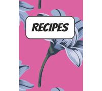 Recipes: DIY Cookbook | Do It Yourself Blank Cookbook | Blank Recipe Book